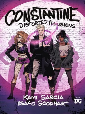 cover image of Constantine: Distorted Illusions